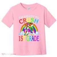 Im Ready To Crush 1st Grade Dabbing Unicorn Back To School Toddler T-Shirt thumb 0
