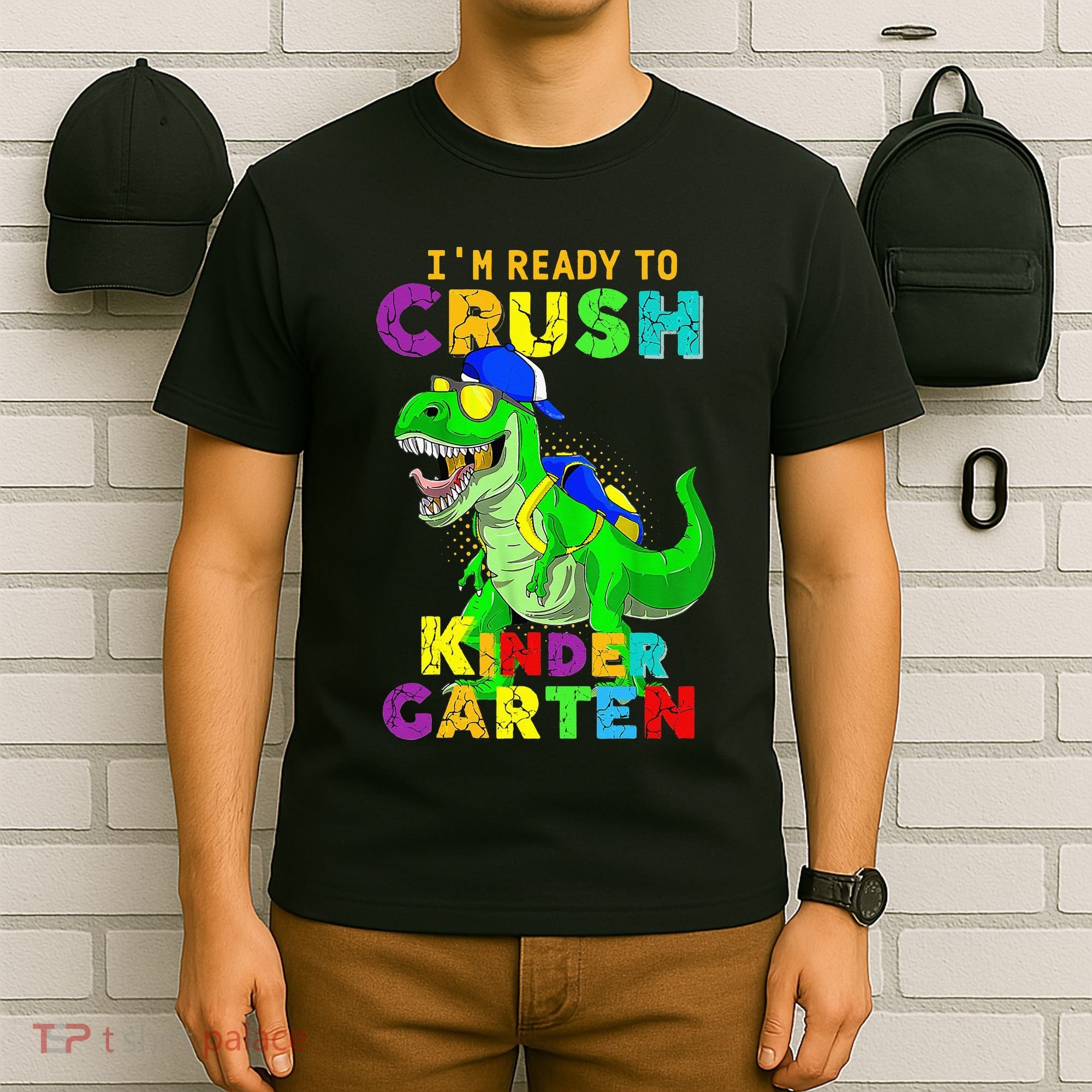 I'm Ready To Crush Kindergarten Back To School Dinosaur Tee T-Shirt
