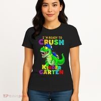 I'm Ready To Crush Kindergarten Back To School Dinosaur Tee Women's T-Shirt thumb 4