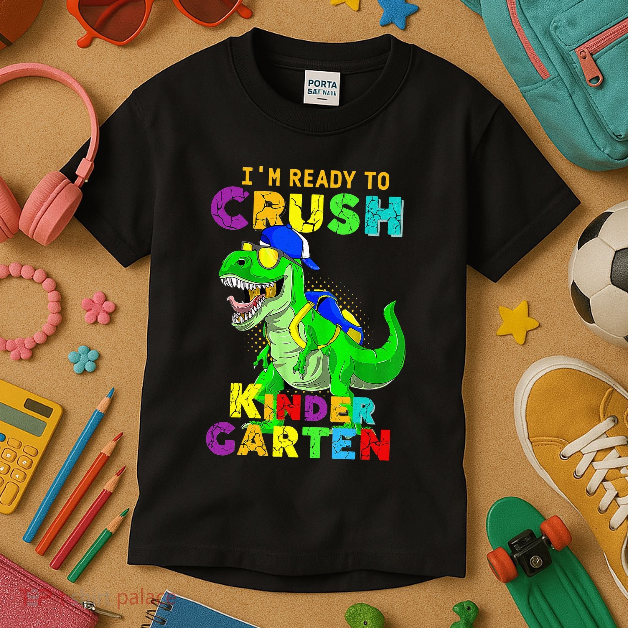 I'm Ready To Crush Kindergarten Back To School Dinosaur Tee Kids T-Shirt
