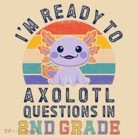 IM Ready To Axolotl Questions In 2nd Grade Back To School Tote Bag thumb 4