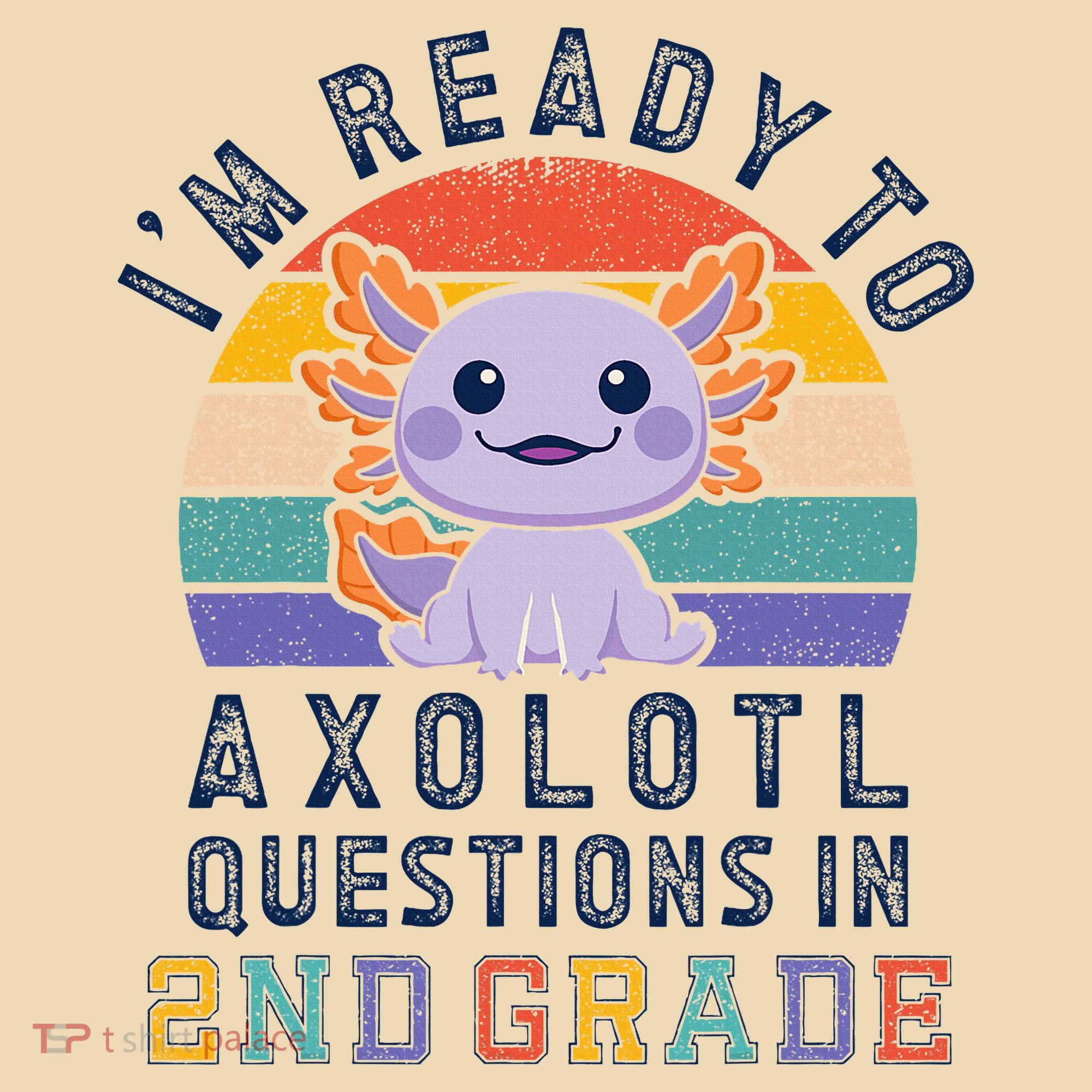 IM Ready To Axolotl Questions In 2nd Grade Back To School Tote Bag