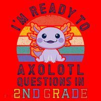 IM Ready To Axolotl Questions In 2nd Grade Back To School Santa Hat thumb 1