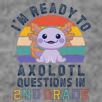 IM Ready To Axolotl Questions In 2nd Grade Back To School Toddler Hoodie thumb 2