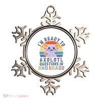 IM Ready To Axolotl Questions In 2nd Grade Back To School Ornament thumb 0