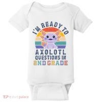 IM Ready To Axolotl Questions In 2nd Grade Back To School Baby Bodysuit thumb 0