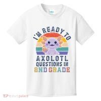 IM Ready To Axolotl Questions In 2nd Grade Back To School Kids T-Shirt thumb 0