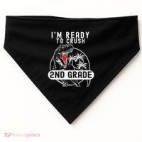 Im Ready To Crush 2nd Grade Dinosaur T Rex Back To School USA-Made Doggie Bandana thumb 0