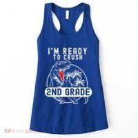 Im Ready To Crush 2nd Grade Dinosaur T Rex Back To School Women's Tank Top thumb 0