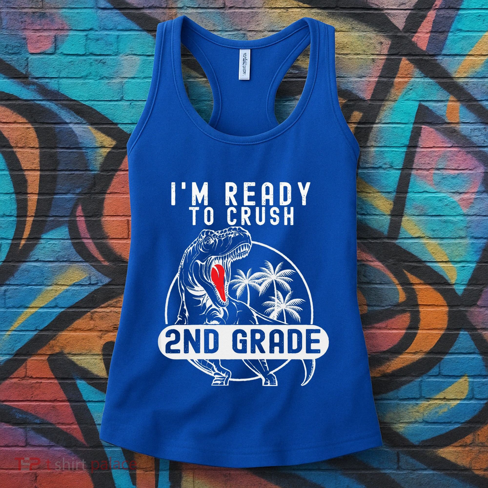 Im Ready To Crush 2nd Grade Dinosaur T Rex Back To School Women's Tank Top