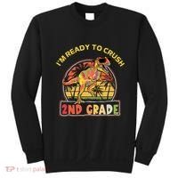 Im Ready To Crush 2nd Grade Dinosaur T Rex Back To School Gift Sweatshirt thumb 0