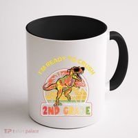 Im Ready To Crush 2nd Grade Dinosaur T Rex Back To School Gift Coffee Mug thumb 1