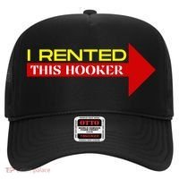 I Rented This Hooker Funny Offensive Saying Hat thumb 0