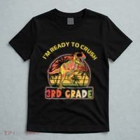 Im Ready To Crush 3rd Grade Dinosaur T Rex Back To School Gift T-Shirt thumb 5