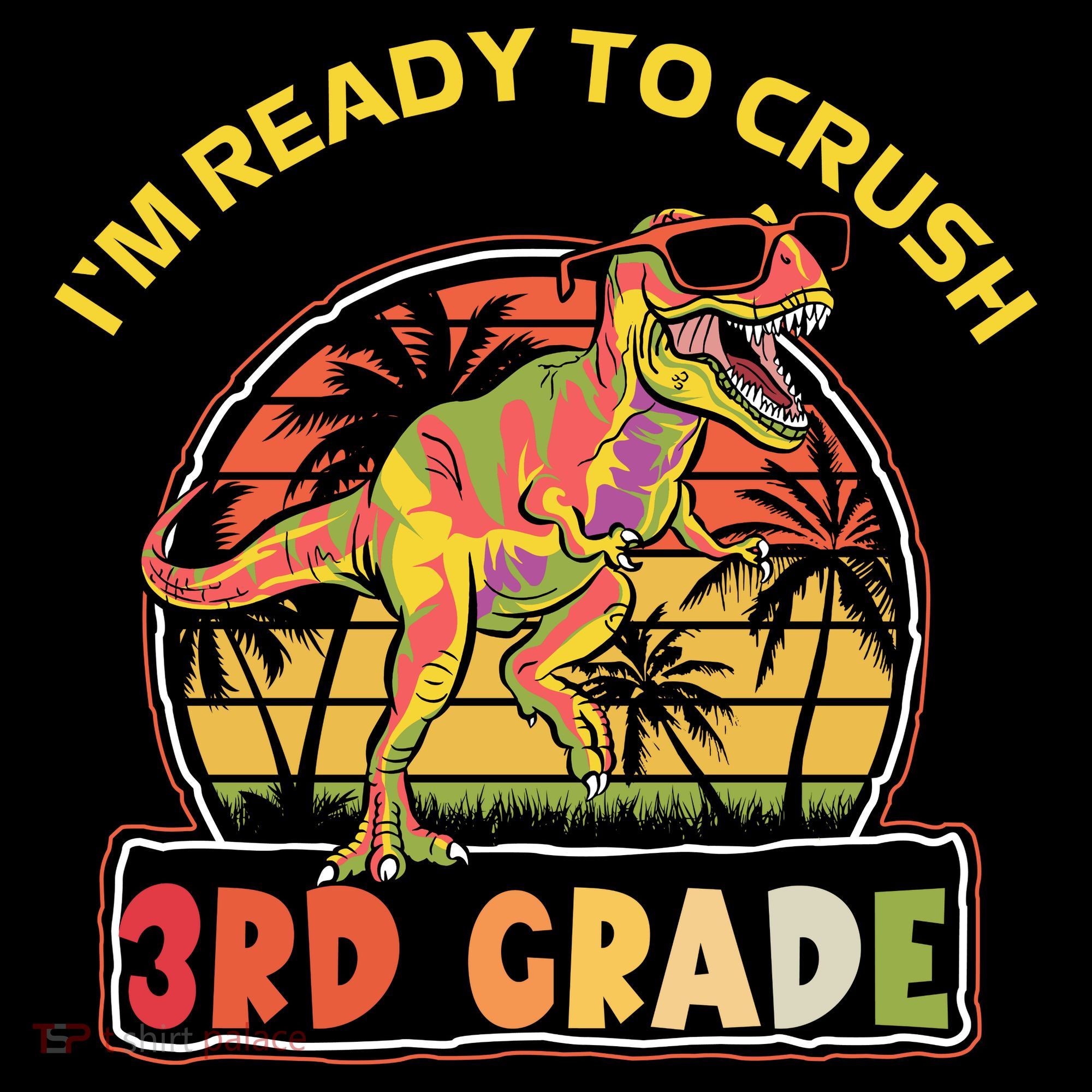 Im Ready To Crush 3rd Grade Dinosaur T Rex Back To School Gift Women's Hoodie