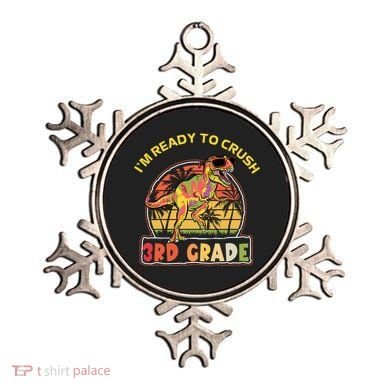 Im Ready To Crush 3rd Grade Dinosaur T Rex Back To School Gift Ornament