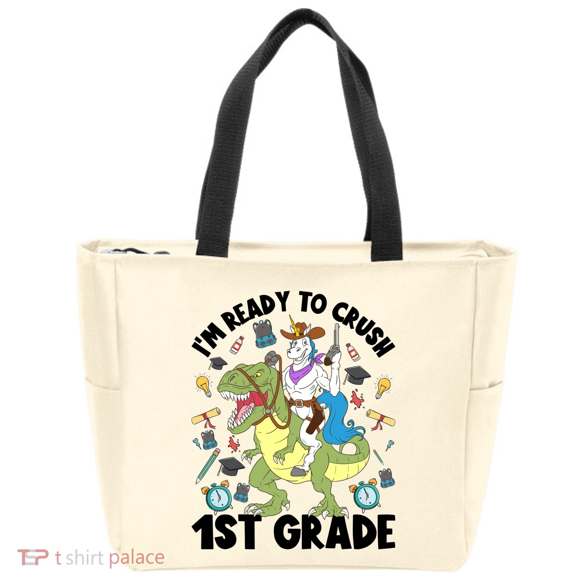 Im Ready To Crush First Grade Unicorn Dinosaur Back School Meaningful Gift Tote Bag