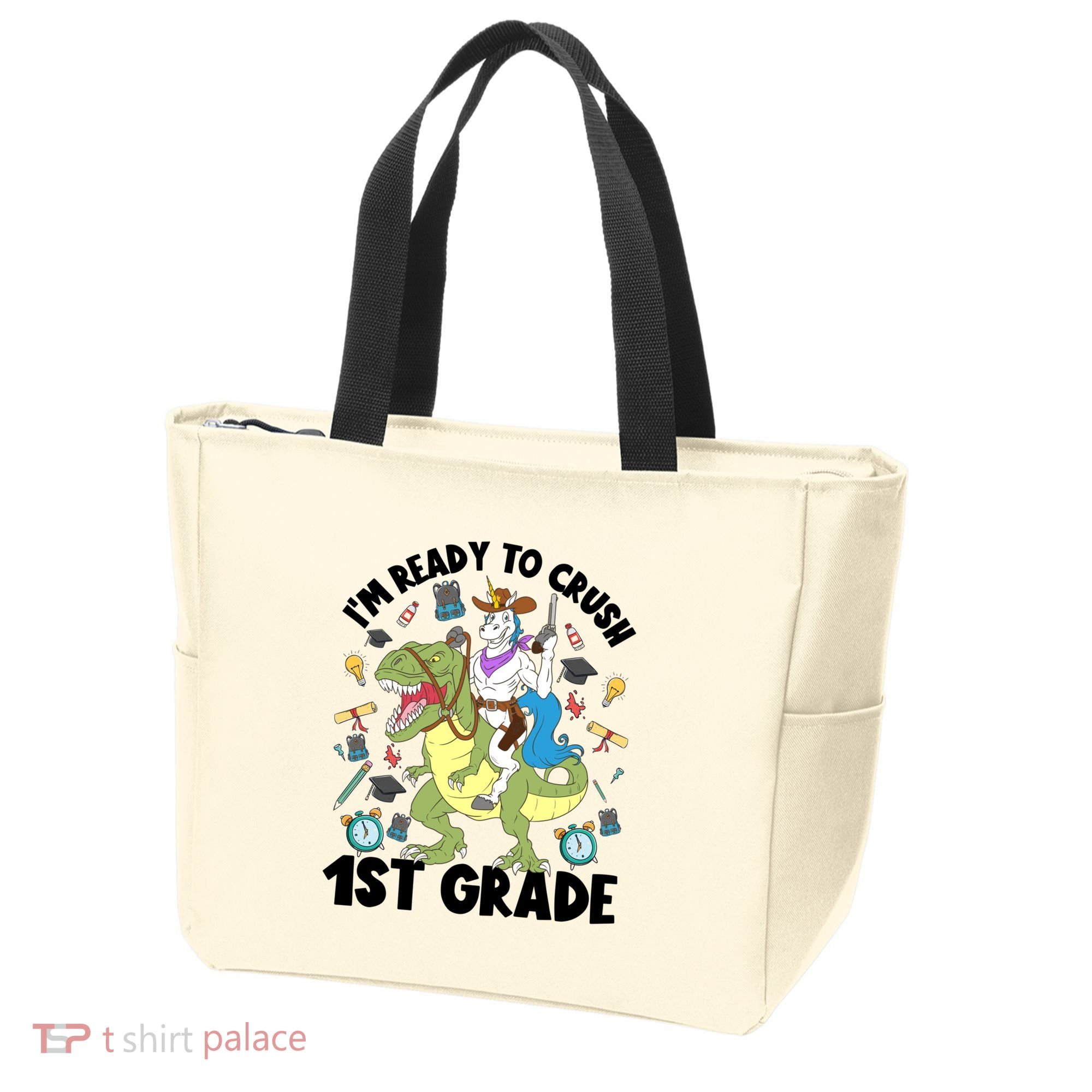 Im Ready To Crush First Grade Unicorn Dinosaur Back School Meaningful Gift Tote Bag