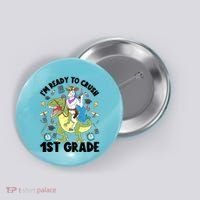 Im Ready To Crush First Grade Unicorn Dinosaur Back School Meaningful Gift Button thumb 0