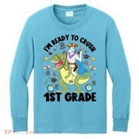 Im Ready To Crush First Grade Unicorn Dinosaur Back School Meaningful Gift Kids Long Sleeve Shirt thumb 0
