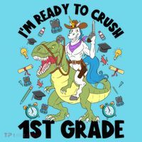 Im Ready To Crush First Grade Unicorn Dinosaur Back School Meaningful Gift Kids Long Sleeve Shirt thumb 2