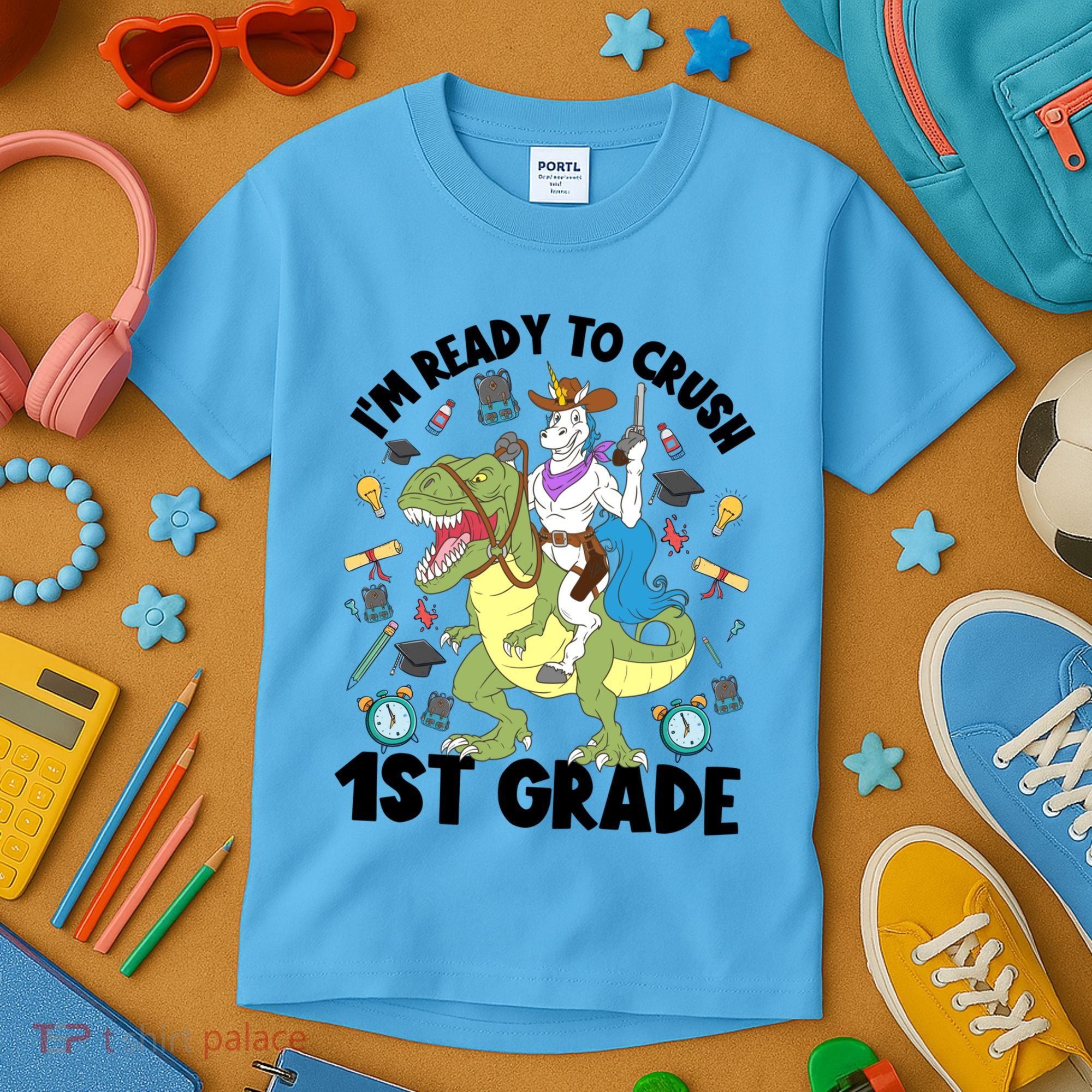 Im Ready To Crush First Grade Unicorn Dinosaur Back School Meaningful Gift Kids T-Shirt