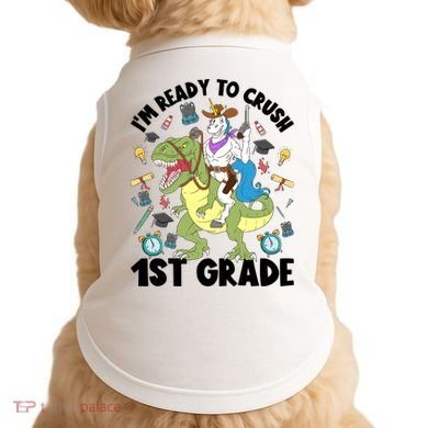 Im Ready To Crush First Grade Unicorn Dinosaur Back School Meaningful Gift Doggie Tank