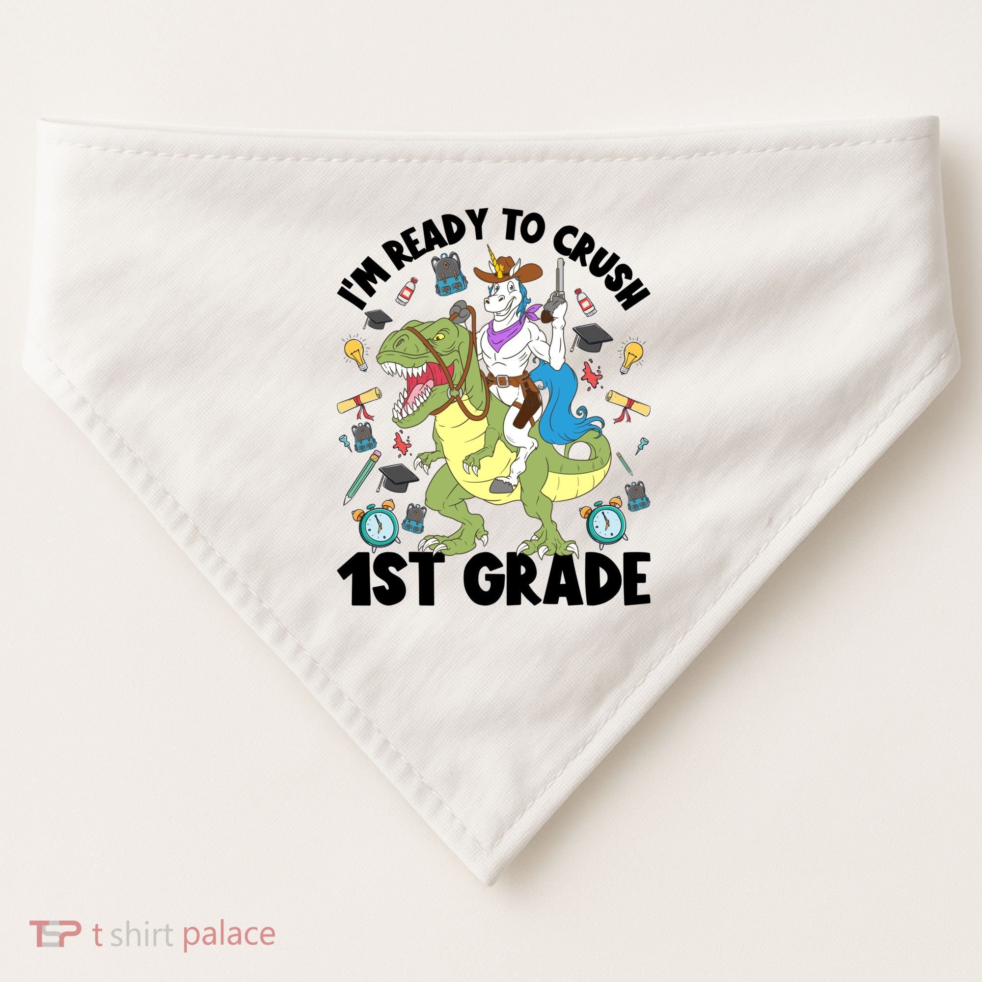 Im Ready To Crush First Grade Unicorn Dinosaur Back School Meaningful Gift USA-Made Doggie Bandana