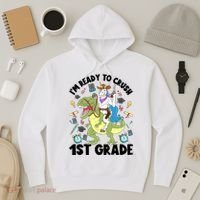 Im Ready To Crush First Grade Unicorn Dinosaur Back School Meaningful Gift Hoodie thumb 3