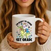 Im Ready To Crush First Grade Unicorn Dinosaur Back School Meaningful Gift Coffee Mug thumb 3