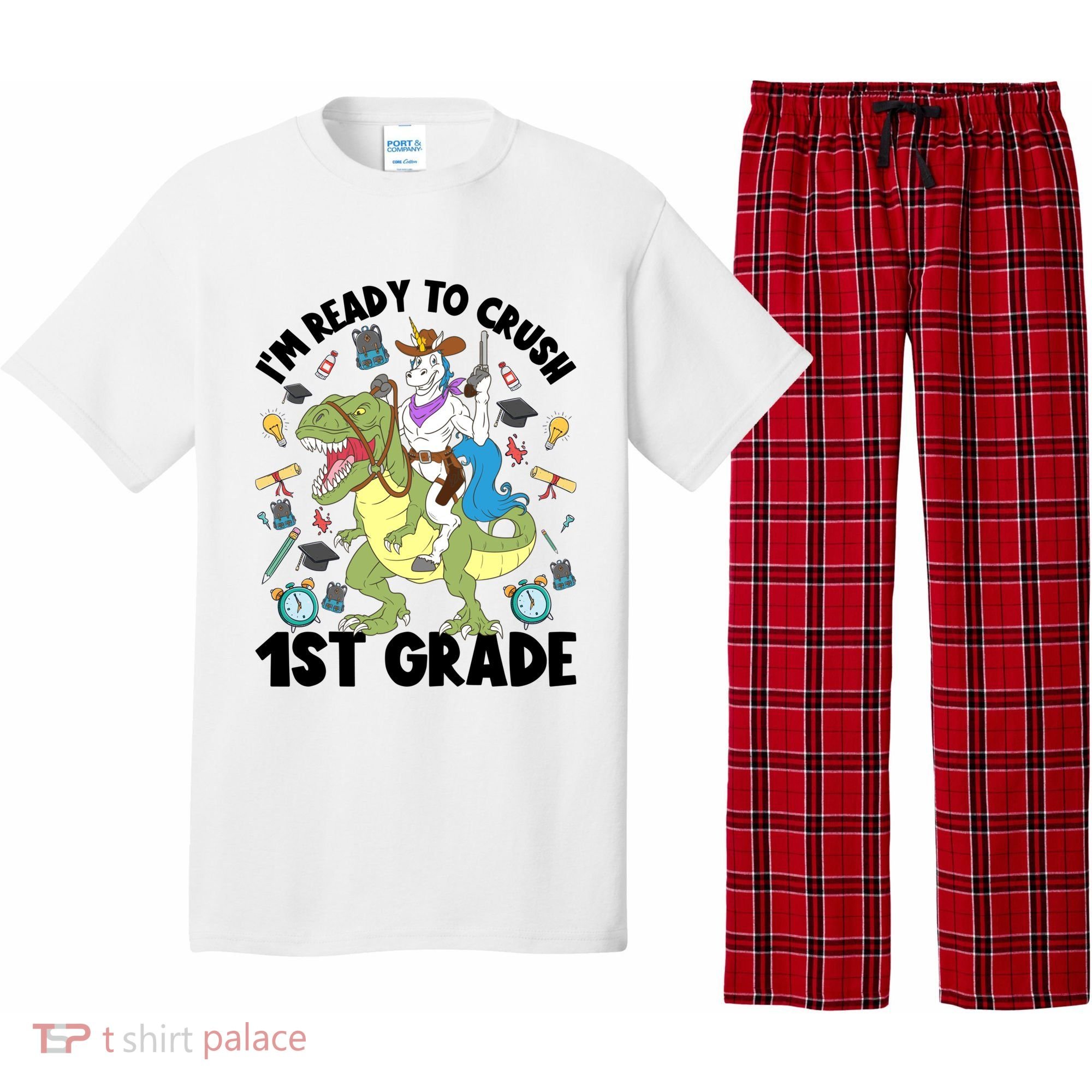 Im Ready To Crush First Grade Unicorn Dinosaur Back School Meaningful Gift Pajama Set