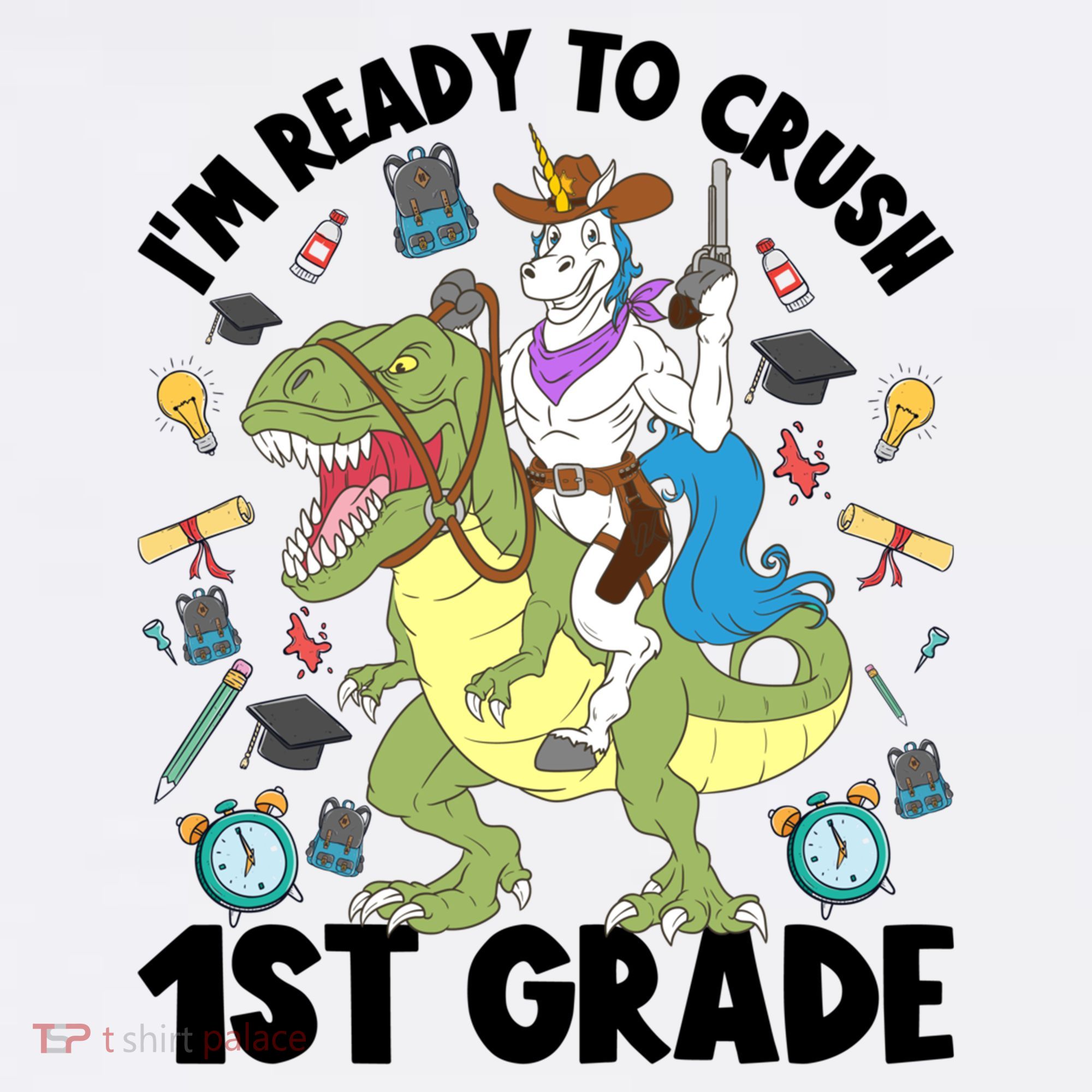 Im Ready To Crush First Grade Unicorn Dinosaur Back School Meaningful Gift Women's Hoodie