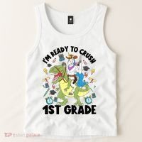 Im Ready To Crush First Grade Unicorn Dinosaur Back School Meaningful Gift Tank Top thumb 2