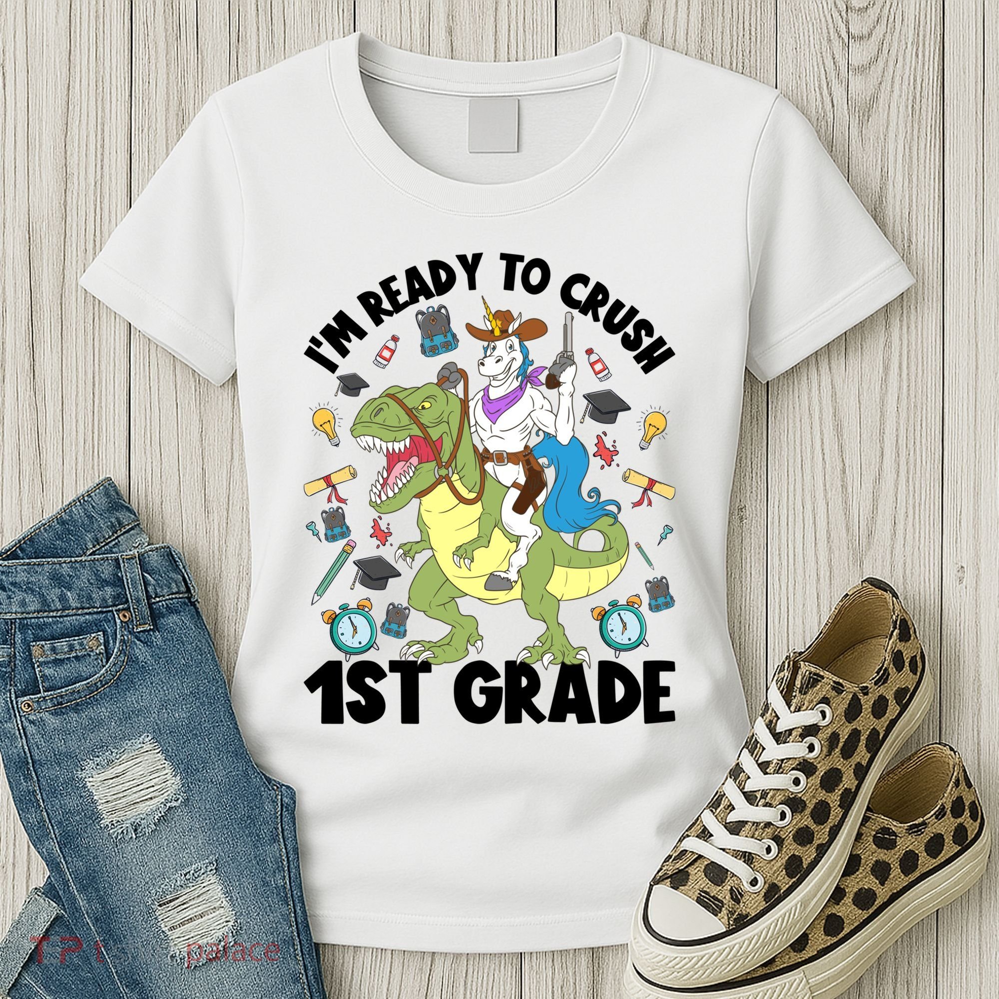 Im Ready To Crush First Grade Unicorn Dinosaur Back School Meaningful Gift Women's T-Shirt