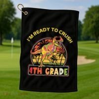Im Ready To Crush 4th Grade Dinosaur T Rex Back To School Gift Golf Towel thumb 1