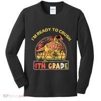 Im Ready To Crush 4th Grade Dinosaur T Rex Back To School Gift Kids Long Sleeve Shirt thumb 0