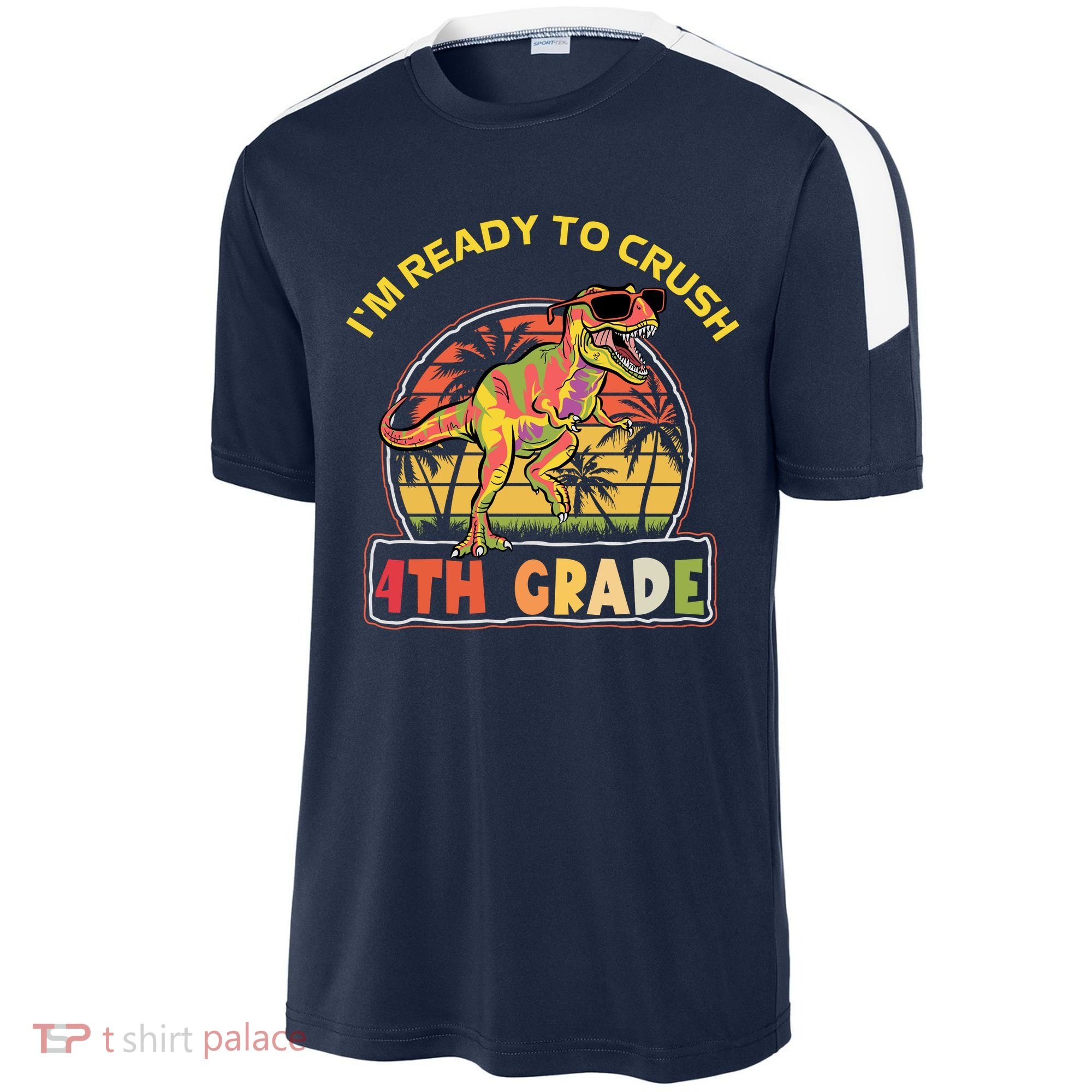 Im Ready To Crush 4th Grade Dinosaur T Rex Back To School Gift Sport-Tek Competitor United Soccer Jersey