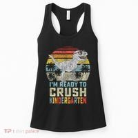 I'm Ready To Crush Kindergarten 1st Day Kinder Dinosaur Women's Tank Top thumb 0