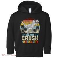 I'm Ready To Crush Kindergarten 1st Day Kinder Dinosaur Toddler Hoodie thumb 0