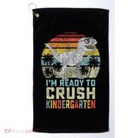 I'm Ready To Crush Kindergarten 1st Day Kinder Dinosaur Golf Towel thumb 0