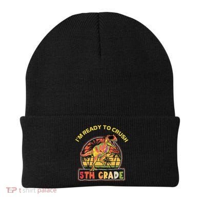 Im Ready To Crush 5th Grade Dinosaur T Rex Back To School Gift Beanie