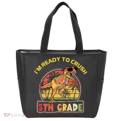 Im Ready To Crush 5th Grade Dinosaur T Rex Back To School Gift Tote Bag