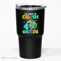 IM Ready To Crush 4th Grade Back To School Dinosaur Tumbler thumb 0