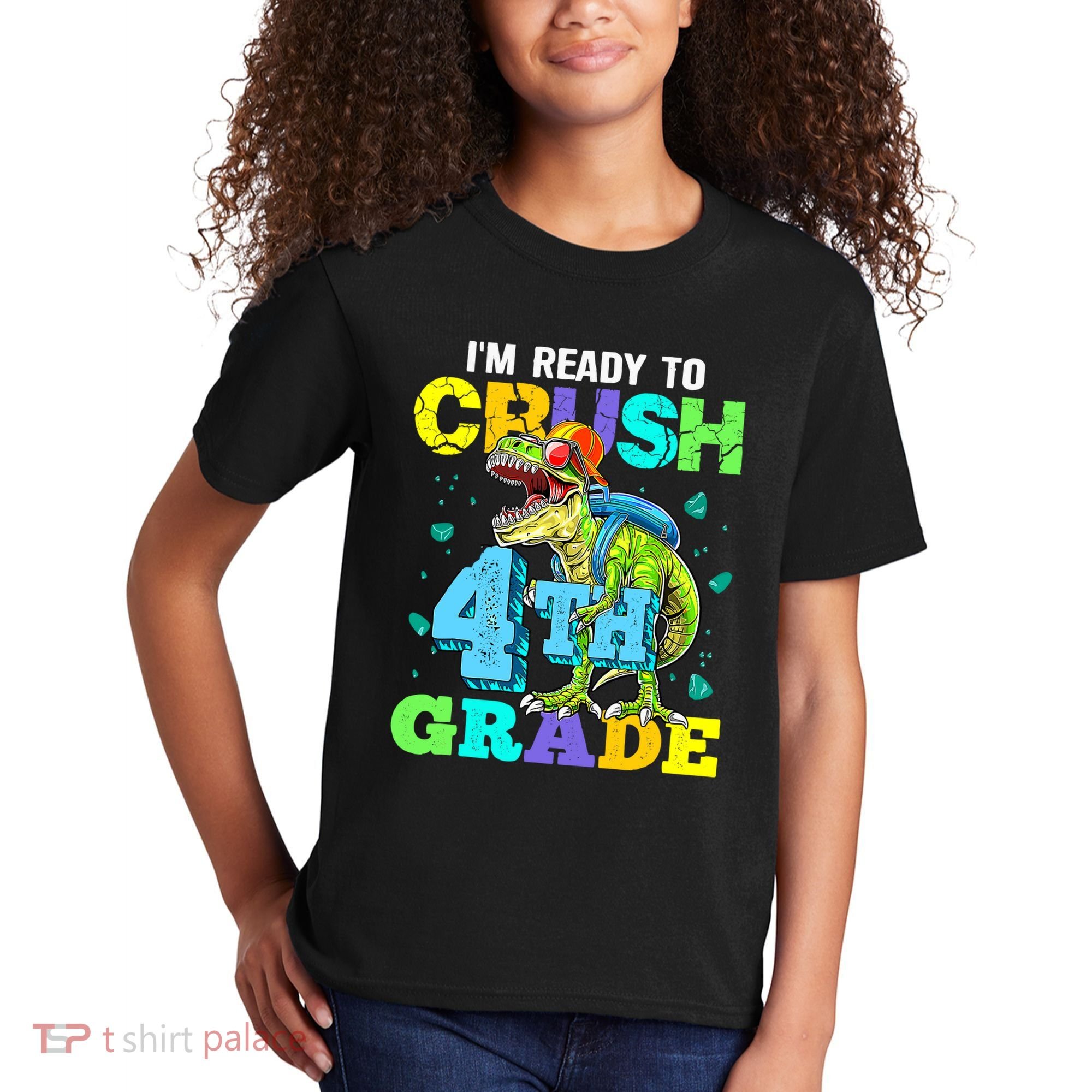 IM Ready To Crush 4th Grade Back To School Dinosaur Kids T-Shirt