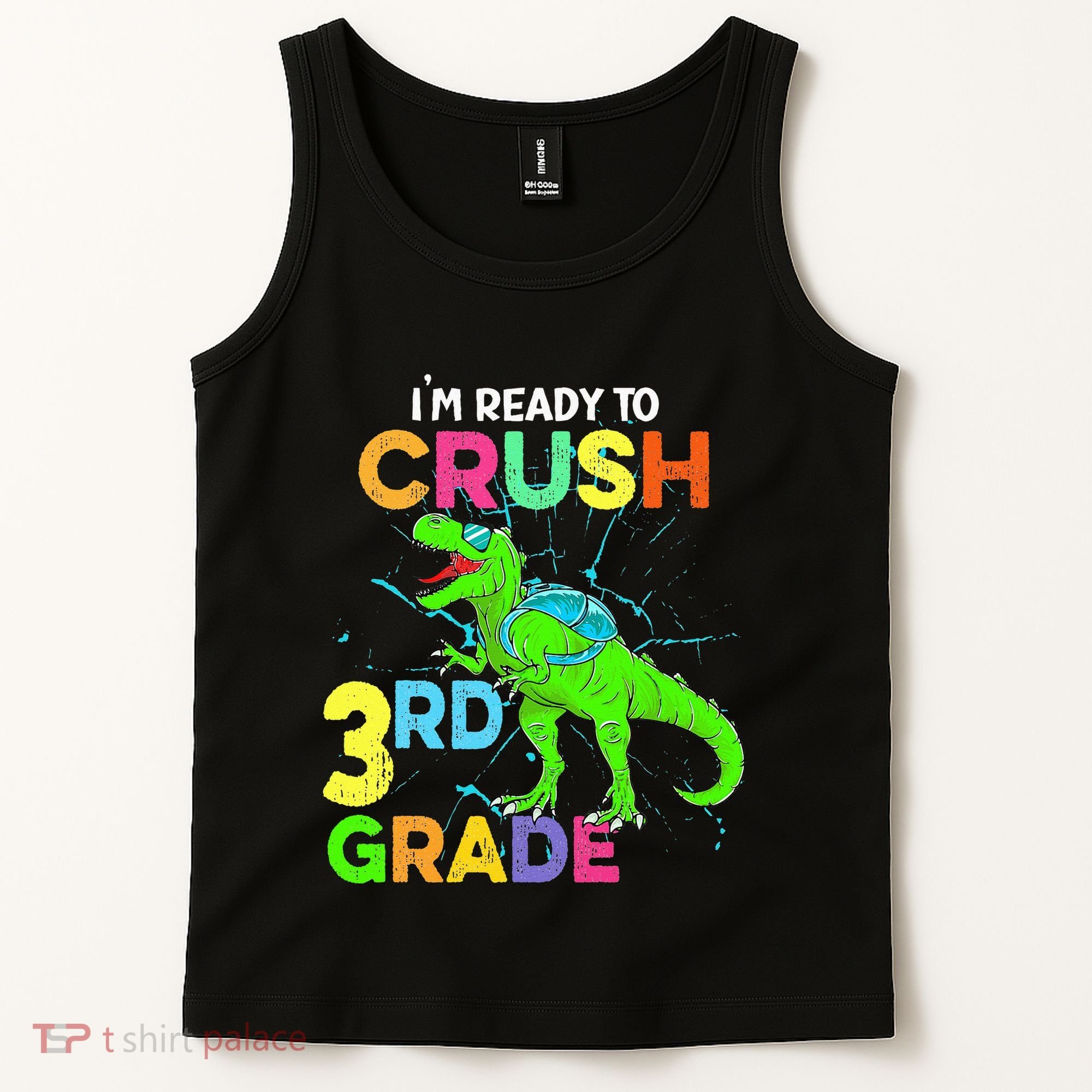 I'm Ready To Crush 3rd Grade Dinosaur Back To School Tank Top