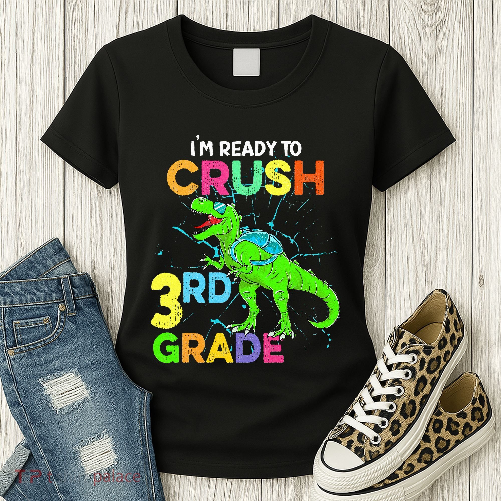 I'm Ready To Crush 3rd Grade Dinosaur Back To School Women's T-Shirt