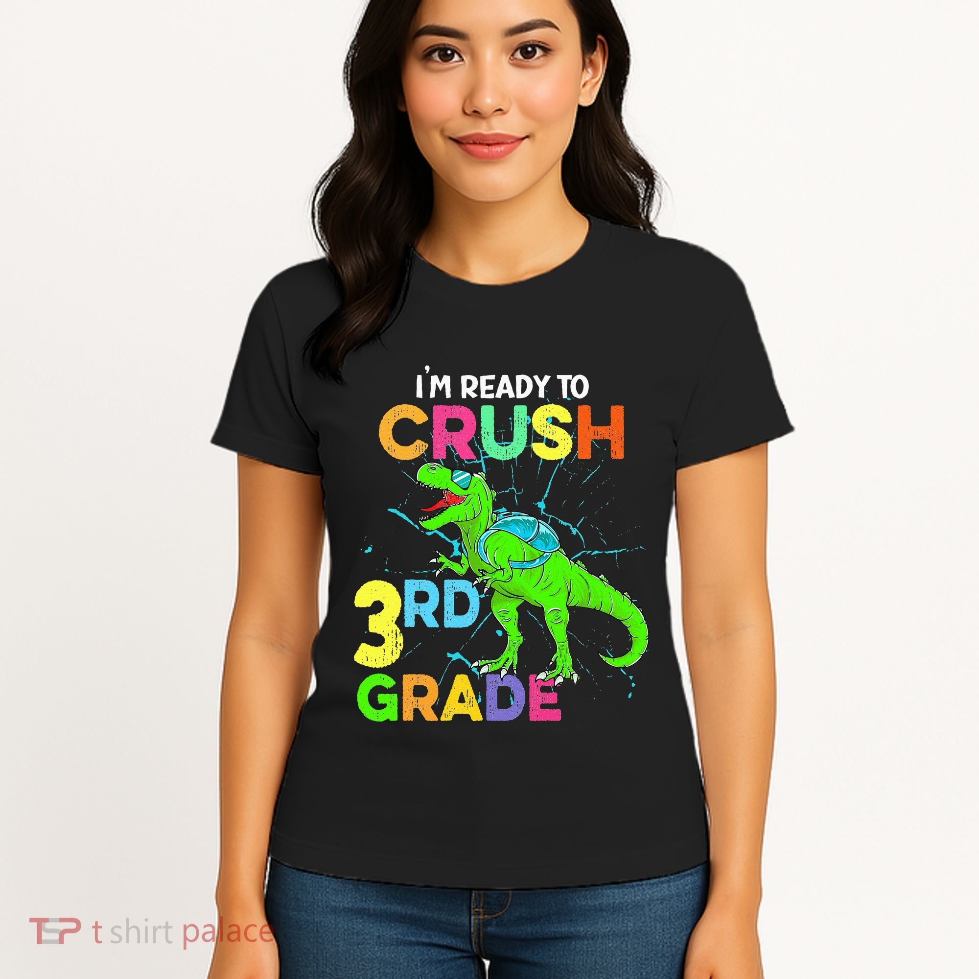 I'm Ready To Crush 3rd Grade Dinosaur Back To School Women's T-Shirt