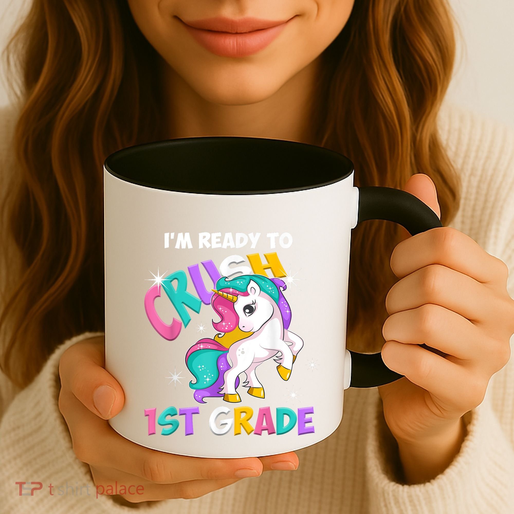 Im Ready To Crush 1st Grade Unicorn Back To School Coffee Mug