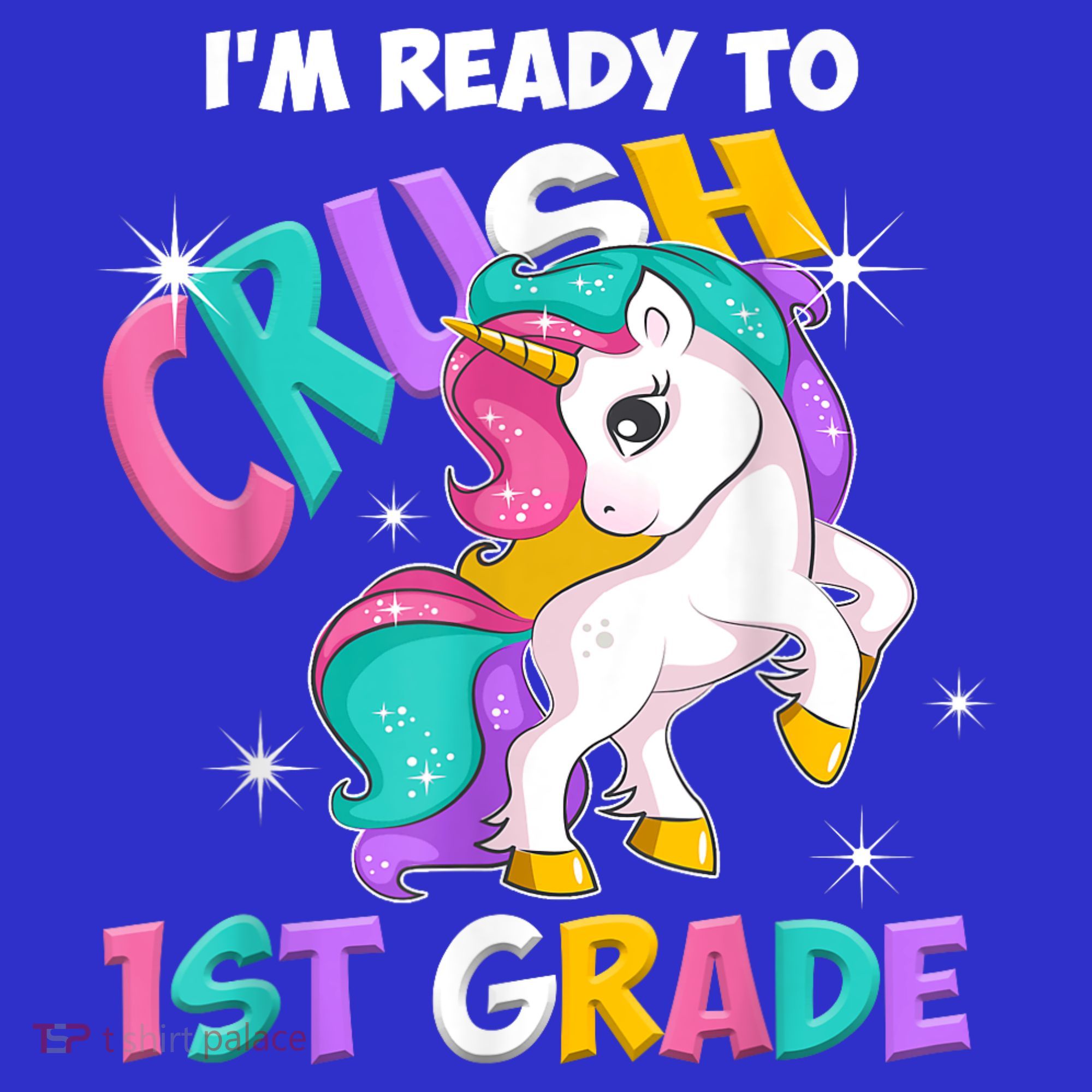 Im Ready To Crush 1st Grade Unicorn Back To School Baby Bodysuit