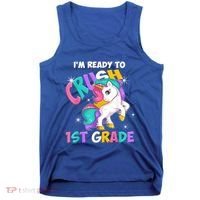 Im Ready To Crush 1st Grade Unicorn Back To School Tank Top thumb 0